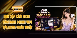 Binh Xập Xám 2026 - Cẩm Nang Chinh Phục Tựa Game Chiến Thuật