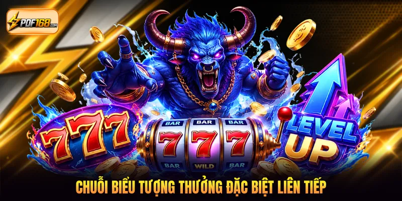 Chuỗi biểu tượng thưởng đặc biệt liên tiếp
