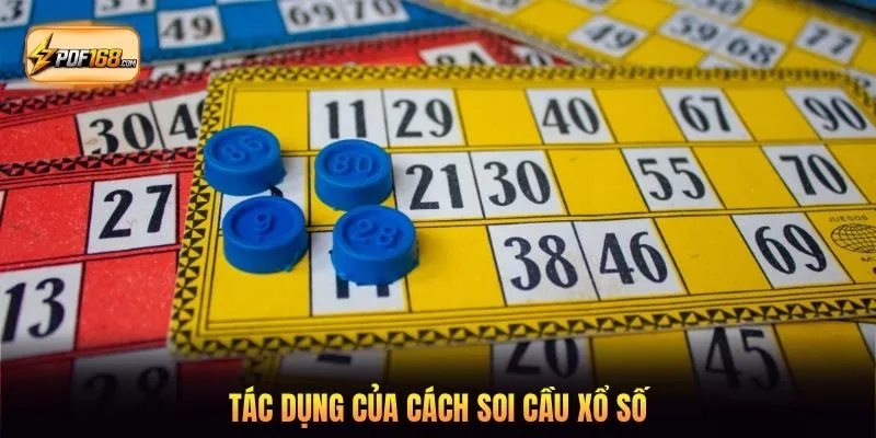 Tác dụng của cách soi cầu xổ số